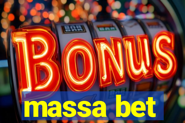 massa bet